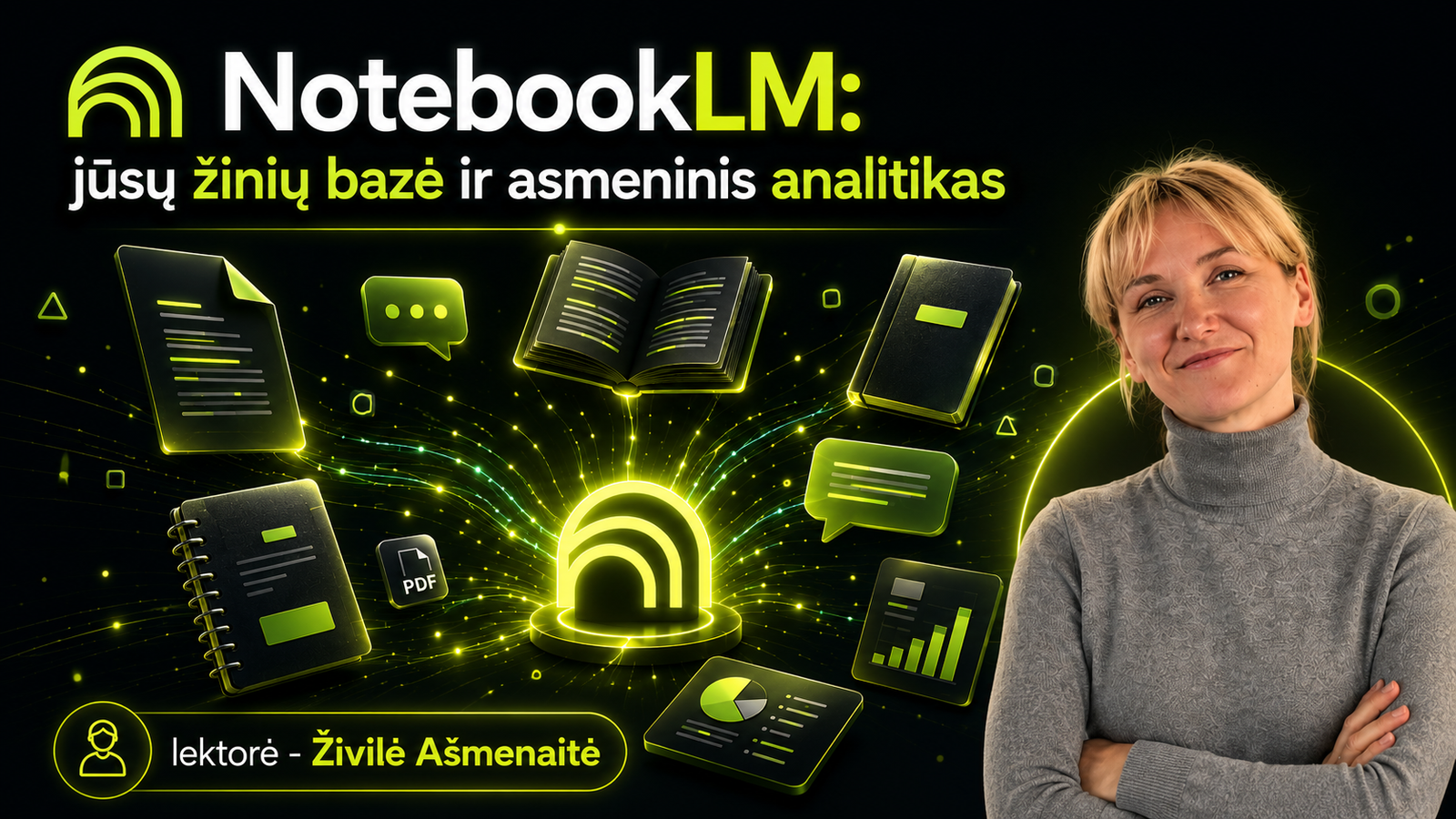 NotebookLM: jūsų žinių bazė ir asmeninis analitikas